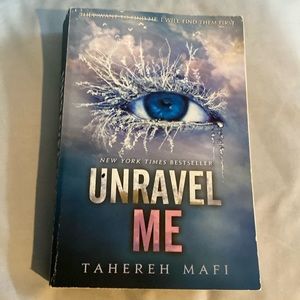 Unravel Me- Shatter Me series